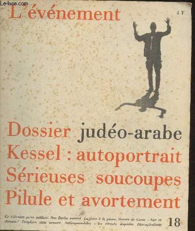 L'événement n°18- Juillet 1967-Sommaire: Chonologie de l'événement- Dossier judéo-Arabe: Après … | Immagine principale