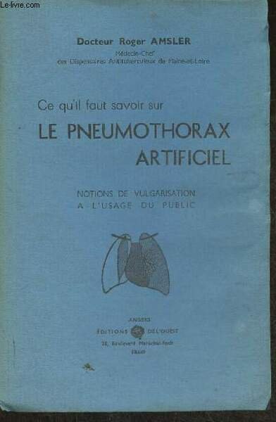 Ce qu'il faut savoir sur le pneumothorax artificiel- Notions de …