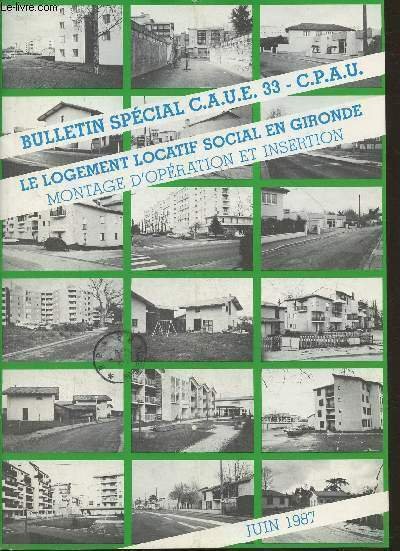 Bulletin spécial C.A.U.E. 33- C.P.A.U.- Le logement locatif social en …
