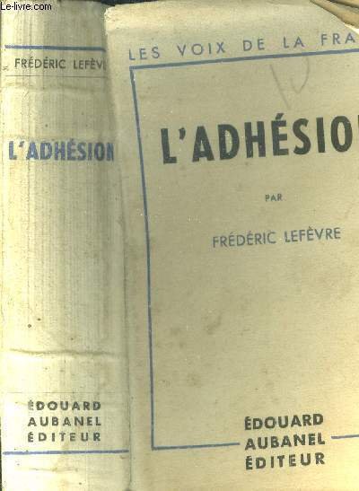 L'adh�sion Essais et Portraits