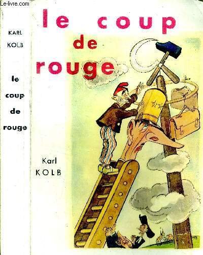 Le coup de rouge