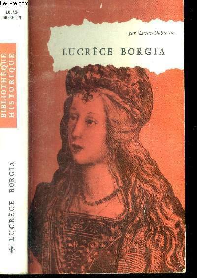Lucr�ce Borgia. N�30.