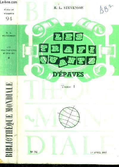 Les trafiquants d'�paves Tome I. N�94.