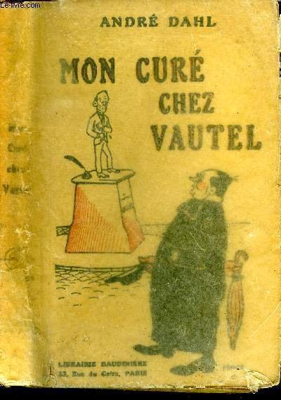 Mon cur� chez Vautel