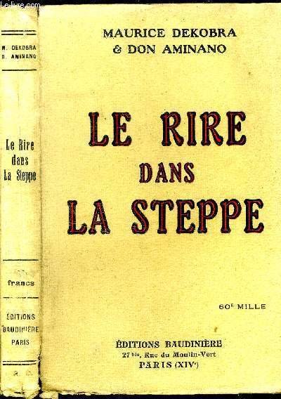 Le rire dans la steppe
