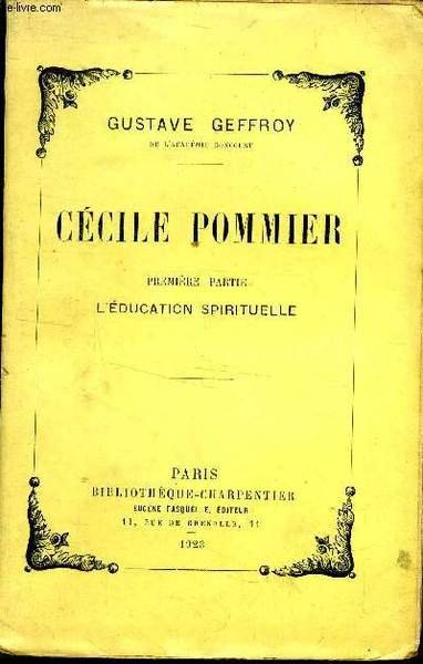 C�cile Pommier Premi�re partie L'�ducation spirituelle