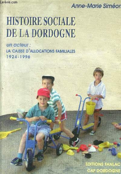 Histoire sociale de la Dordogne
