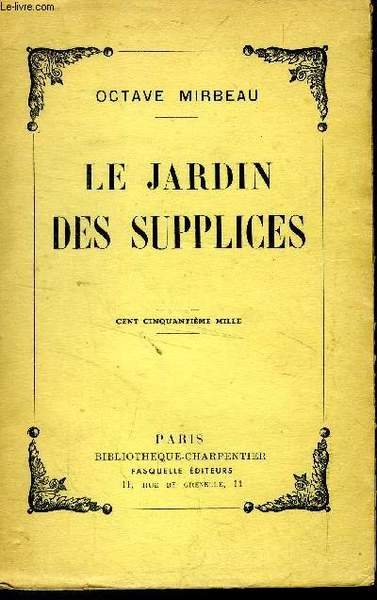 Le jardin des supplices
