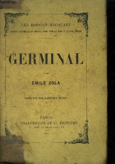 Germinal Edition compl�te en un volume