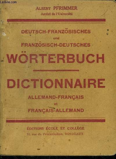 Dictionnaire allemand-fran�ais et fran�ais allemand