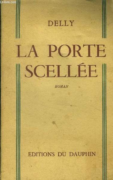 La porte scell�e