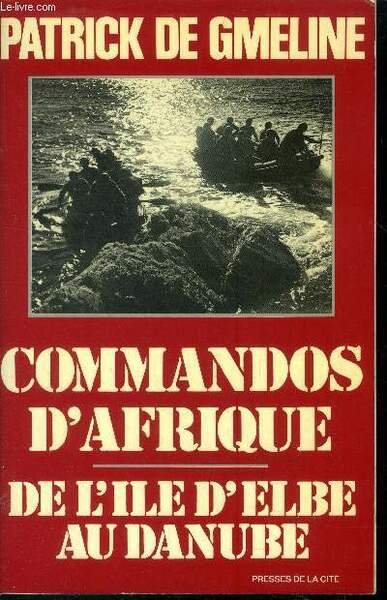 Commandos d'Afrique (Collection : "Troupes de choc")