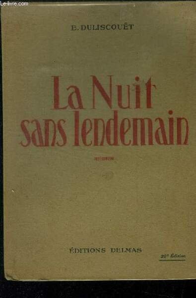 La nuit sans lendemain