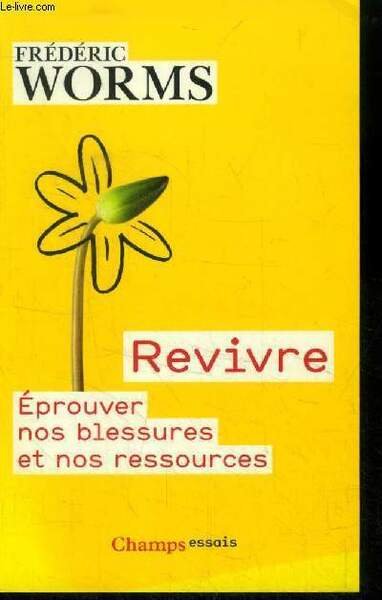 Revivre : Eprouver nos blessures et nos ressources | Immagine principale