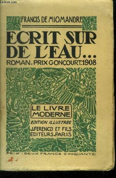 Ecrit sur l'eau, Nï¿½ 1 Le Livre Moderne Illustrï¿½.