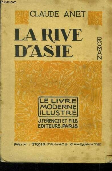 La Rive d'Asie Nï¿½ 64 Le Livre Moderne Illustrï¿½.