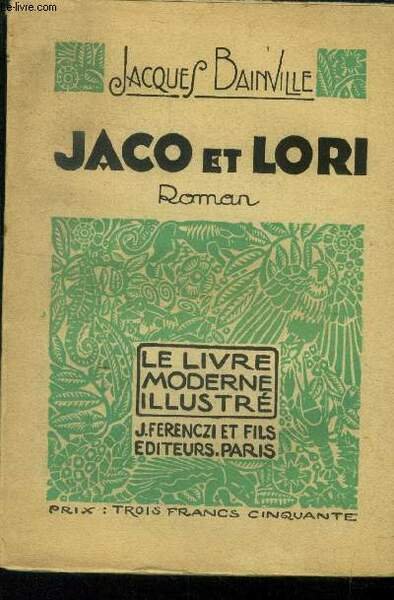 Jaco et Lori,Nï¿½ 84 Le Livre Moderne Illustrï¿½.