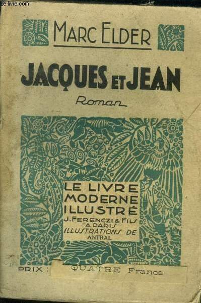 Jacques et Jean,Nï¿½ 118 Le Livre Moderne Illustrï¿½.