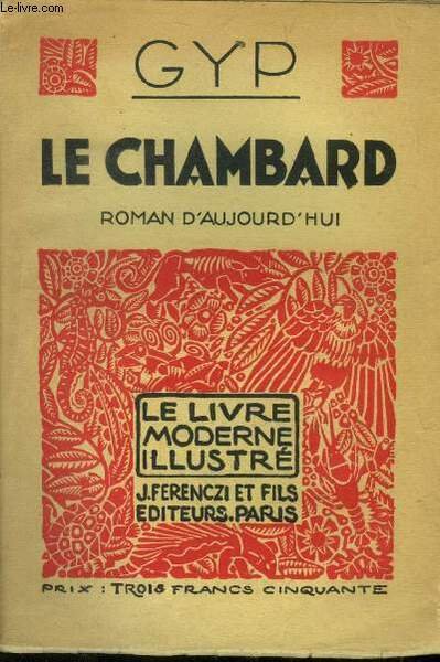 Le chambard, Nï¿½ 122 Le Livre moderne Illustrï¿½.