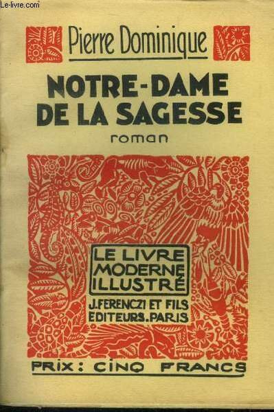 Notre dame de la sagesse,Nï¿½ 144 Le Livre moderne Illustrï¿½.