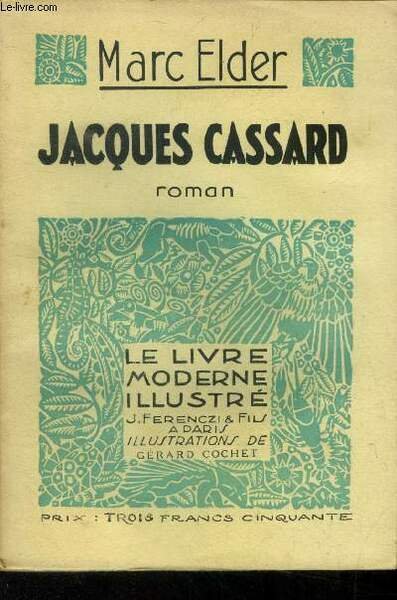 Jacques Cassard,Nï¿½ 186 Le Livre moderne Illustrï¿½.