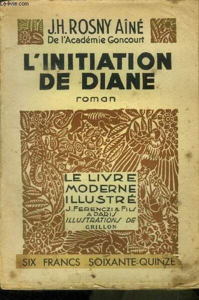 L'initiation de Diane,Nï¿½ 200 Le Livre Moderne Illustrï¿½.