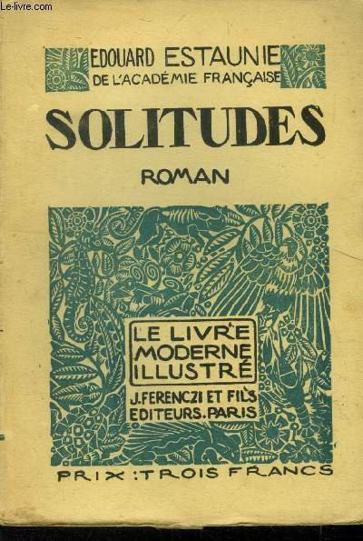 Solitudes,Le Livre moderne IIlustrï¿½ Nï¿½10