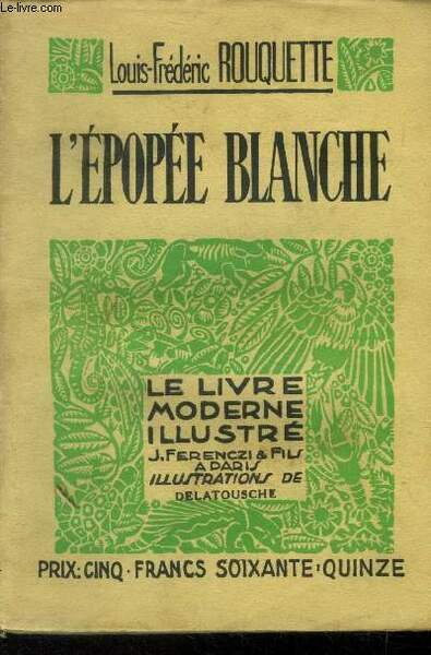 L'ï¿½popï¿½e blanche,Nï¿½ 347 Le Livre Moderne Illustrï¿½.