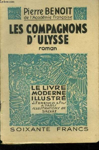 Les compagnons d'Ulysse,Collection " Le Livre Moderne Illustrï¿½".