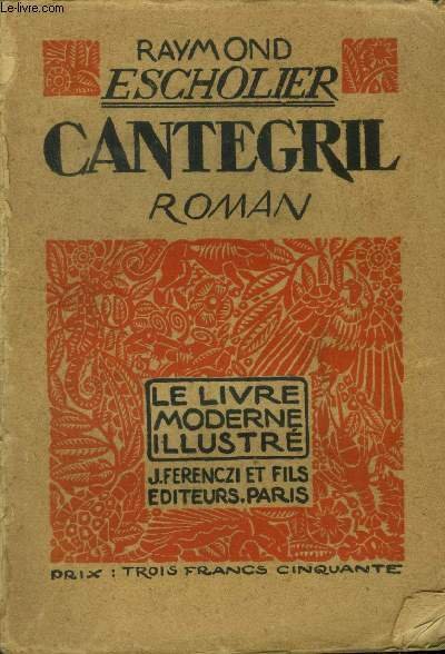 Cantegril, le livre moderne illustrï¿½ nï¿½44
