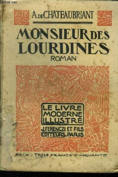 Monsieur des Lourdines, le livre moderne illustrï¿½ nï¿½ 12