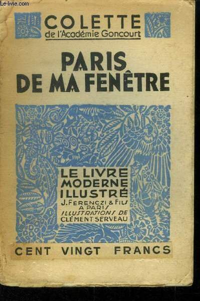 Paris de ma fenêtre, Collection "Le Livre Moderne Illustré".