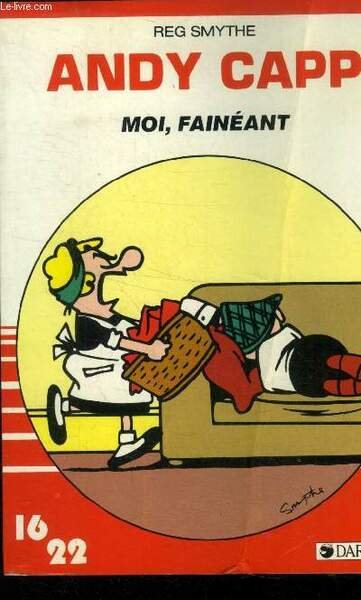 Andy Capp. Moi, fainéant