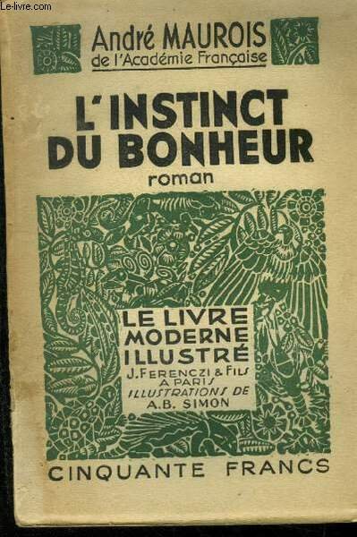 L'instinct du bonheur,Collection Le livre moderne Illustré. | Immagine principale