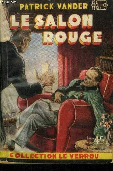 Le salon rouge, collection le verrou n°115