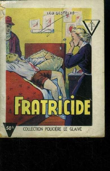 Fratricide, collection le glaive n°61