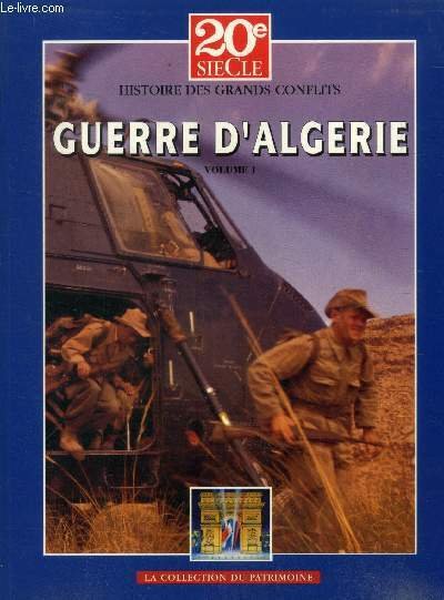 Histoire des grands conflits - guerre d'algerie - volume 1 … | Immagine principale