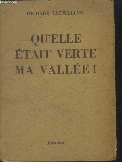 Qu'elle était verte ma vallée