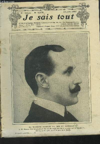 Je sais tout n°30, 15 juillet 1907.Après les canons, les urnes parlent, par Charles Torquet. Laa cravate, arme de l'élégance masculine, par Duvernois. Un voyage dans le ciel, par Camille Flammarion. Le Tennis, poésie inédite de jacques Redelsperger. Un ec