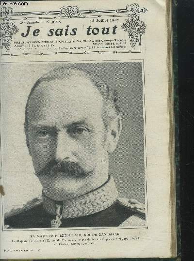 Je sais tout n°30, 15 juillet 1907.Après les canons, les urnes parlent, par Charles Torquet. Laa cravate, arme de l'élégance masculine, par Duvernois. Un voyage dans le ciel, par Camille Flammarion. Le Tennis, poésie inédite de jacques Redelsperger. Un ec