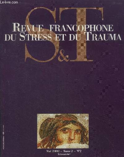 Revue francophone du stress et du trauma mai 2002 Tome …