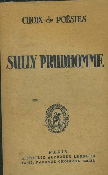 Choix de poésies sully Prudhomme