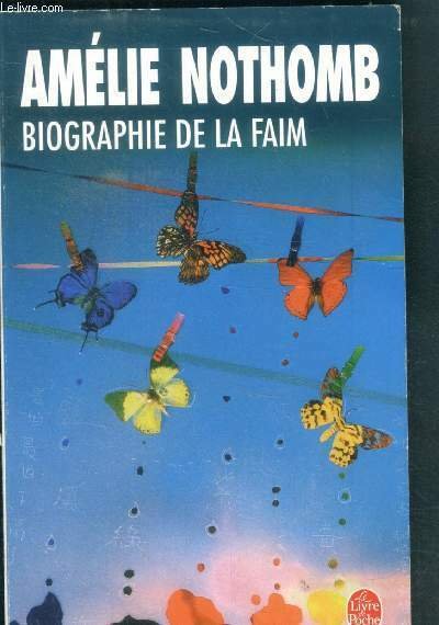 Biographie de la faim - N°30562