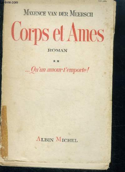 Corps et ames - tome 2 - qu'un amour t'emporte …