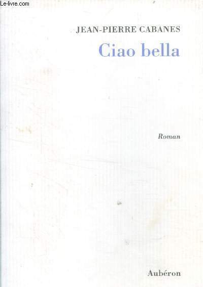 Ciao bella - Roman