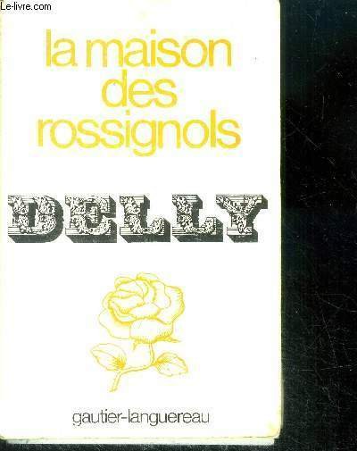 La maison des rossignols