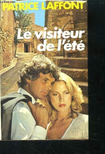 Le visiteur de l'ete - roman