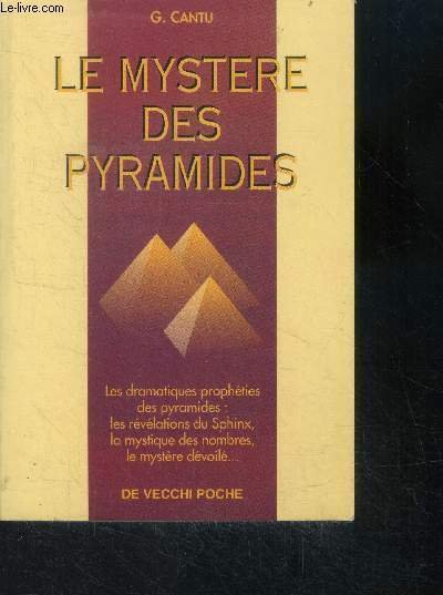 Le mystère des pyramides : les dramatiques prophéties des pyramides … | Immagine principale