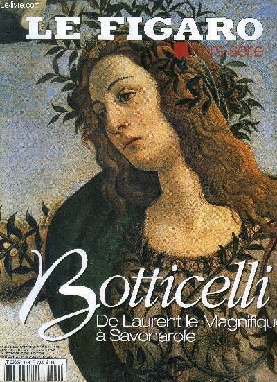 Le figaro - hors serie N°10- botticelli, de laurent le …