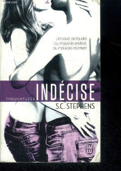 Indécise - Thoughtless - 1 - roman